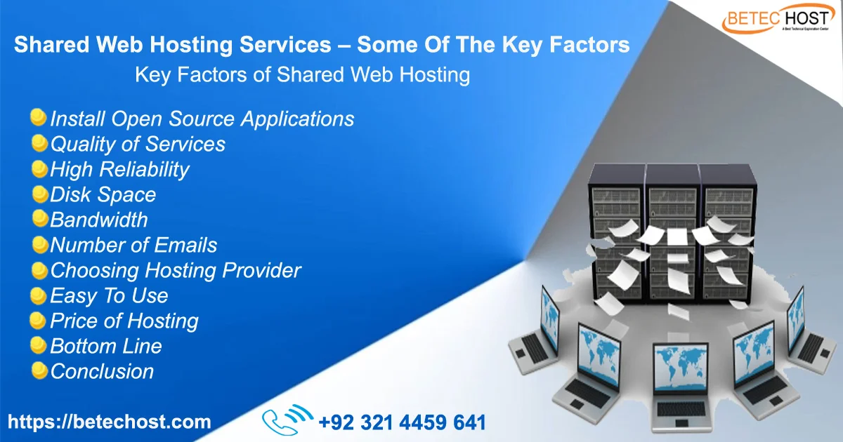 Shared Web Hosting Services Some Of The Key Factors