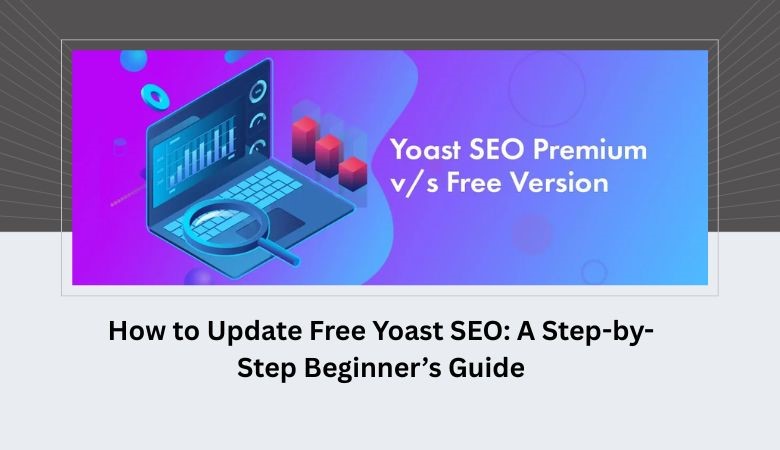 How to Update Free Yoast SEO