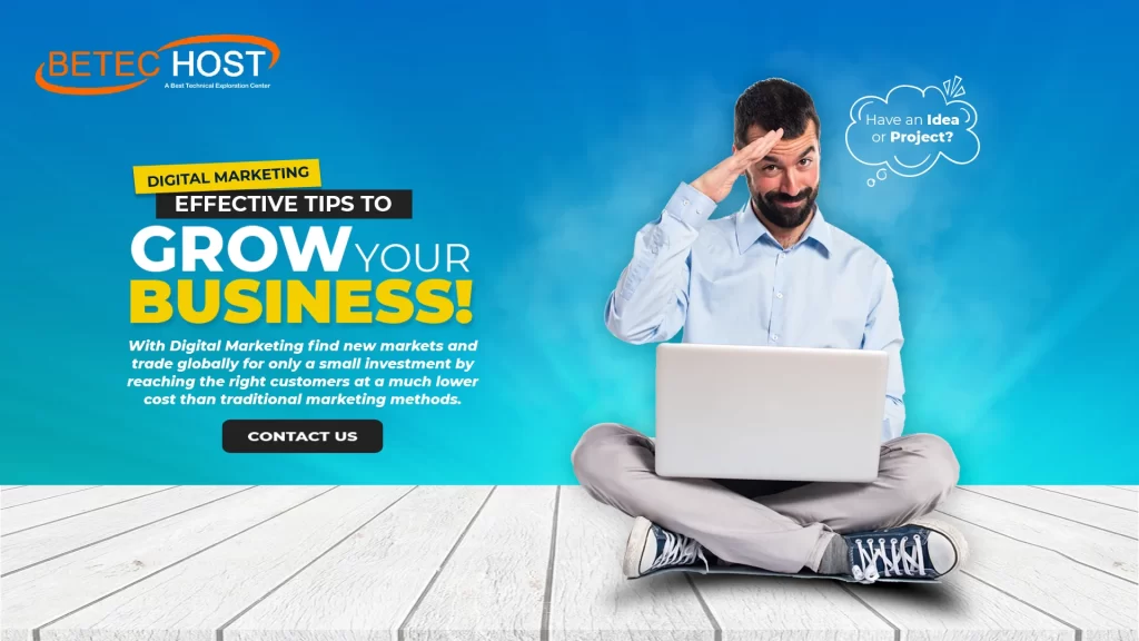 Digital Marketing Effective Tips to Grow your Business